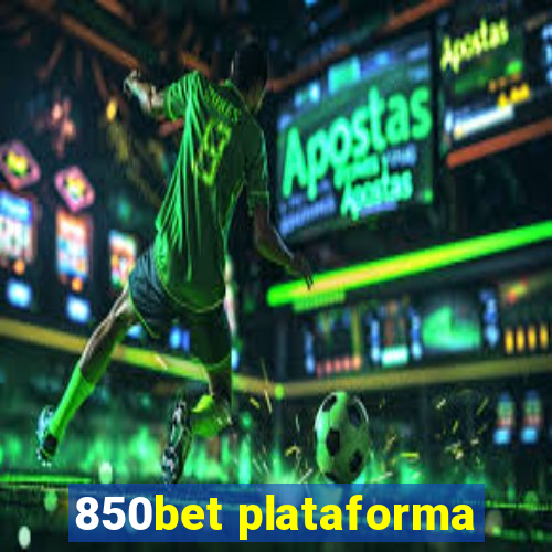 850bet plataforma